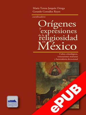 cover image of Orígenes y expresiones de la religiosidad en México